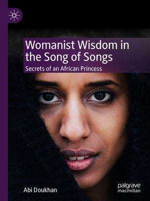 cover image of Womanist Wisdom in the Song of Songs